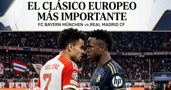 El duelo más importante de Europa: Luis Díaz protagonista ante el Real Madrid